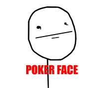 Oker Face Meme Png - Meme Faces Poker Face PNG Transparent With Clear  Background ID 163639